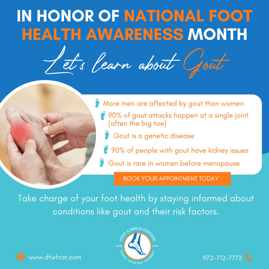 Gout - fun facts in Frisco, Little Elm, and McKinney - Foot & Ankle ...