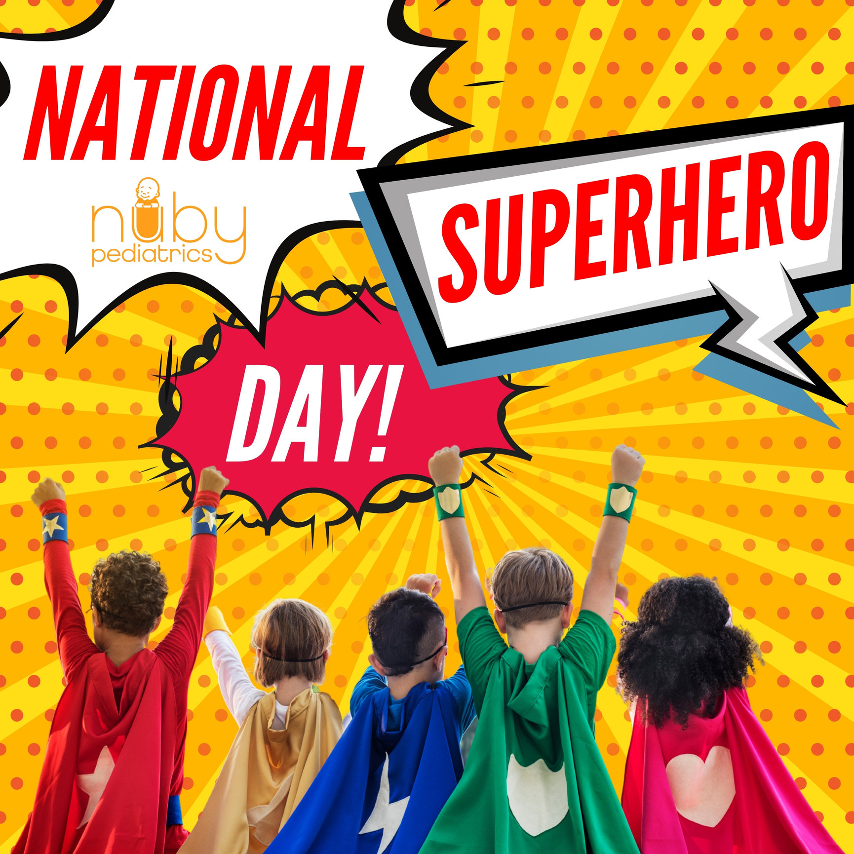 National-Superhero-Day-Who-Is-Your-Hero - Nuby Pediatrics