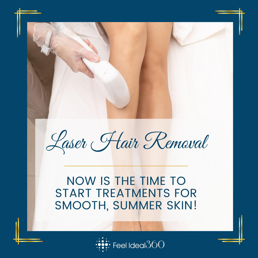 Laser Hair Removal Feel Ideal 360 Med Spa Southlake, TX