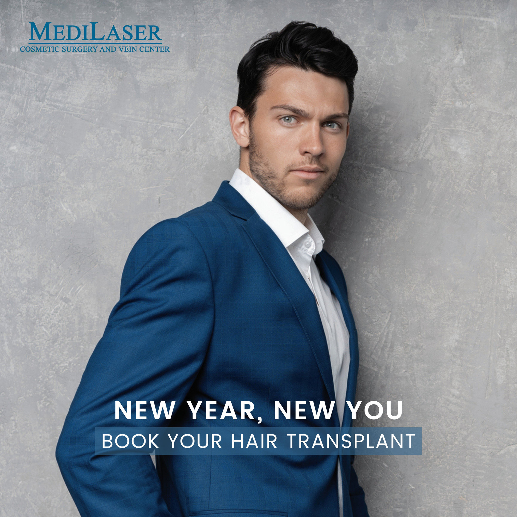 New Year, New You Hair Transplants Medilaser Surgery and Vein Center